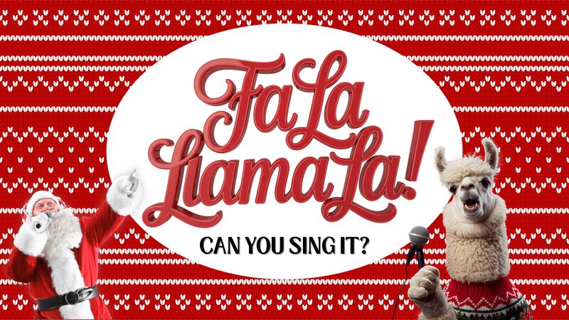 Fa La LLAMA La!